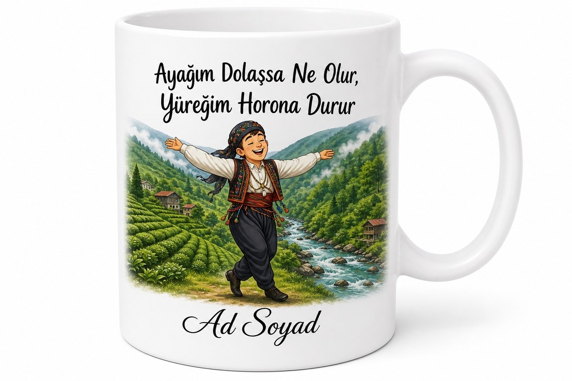 Horon Teperken Ayakları Dolaşan Karadenizliye Fırtına Deresi Çay Kupa Hediye