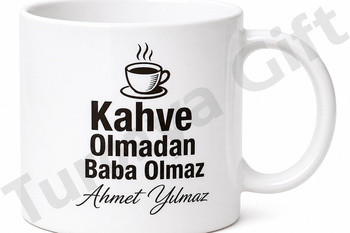 Kahve Olmadan Baba Olmaz Yazılı Kupa Bardak Babalar Günü Hediyesi Porselen