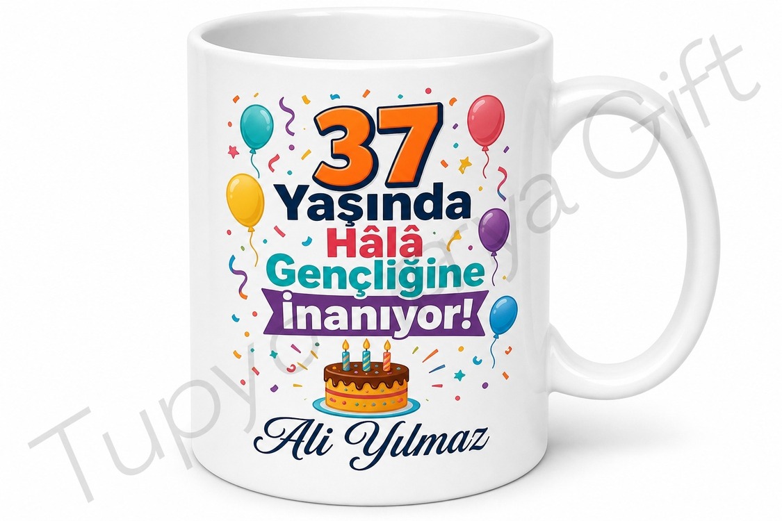 Eğlenceli Yazılı 37 Yaş Doğum Günü Hediyesi Kupa Bardak Komik Hediye