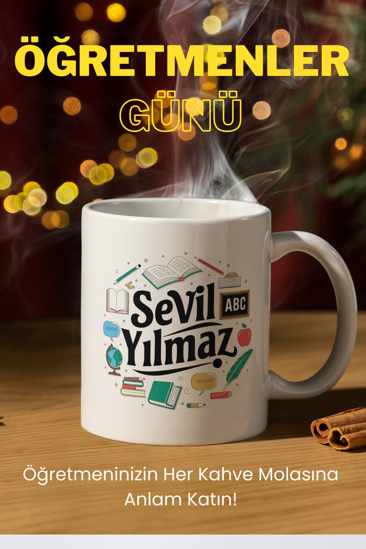 Öğretmenler Günü Hediyesi - Kişiye Özel Tasarım Kupa