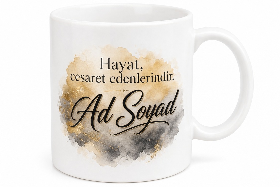 İsim ve Motto Yazılı Özel Baskılı Kupa Bardak Kişiye Özel Hediye