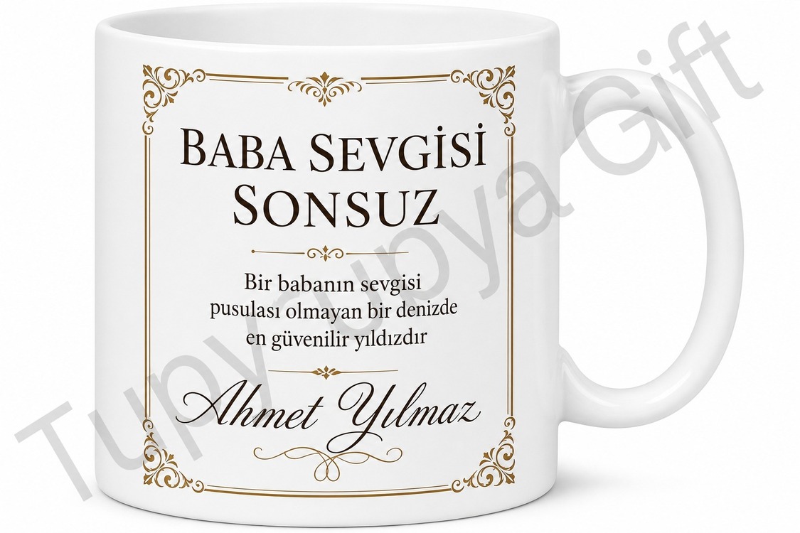 Baba Sevgisi Sonsuz Yazılı Kupa Bardak Babalar Günü Özel Hediye