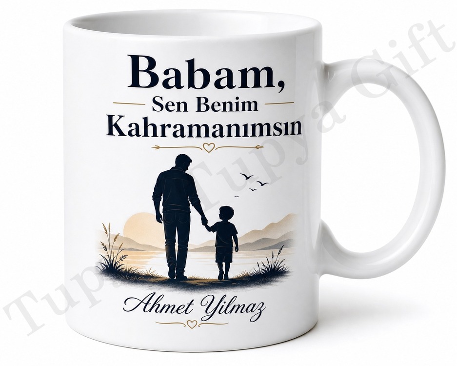 Babam Sen Benim Kahramanımsın Yazılı Kupa Bardak Babalar Günü Hediyesi Baskılı Kupa