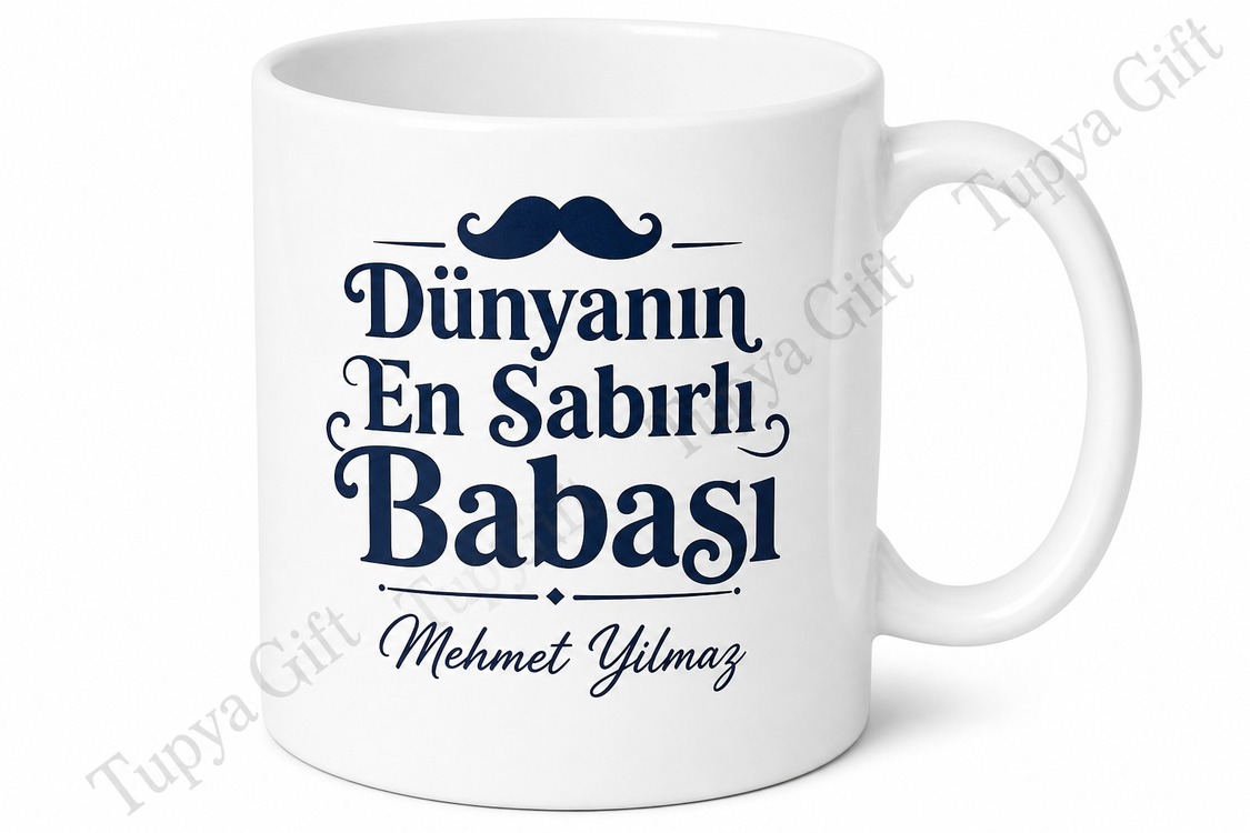 Dünyanın En Sabırlı Babası Yazılı Kupa Bardak Babalar Günü Hediyesi