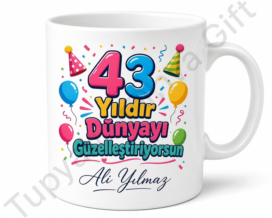 Eğlenceli Baskılı 43 Yaş Doğum Günü Hediyesi Kupa Bardak Özel Tasarım