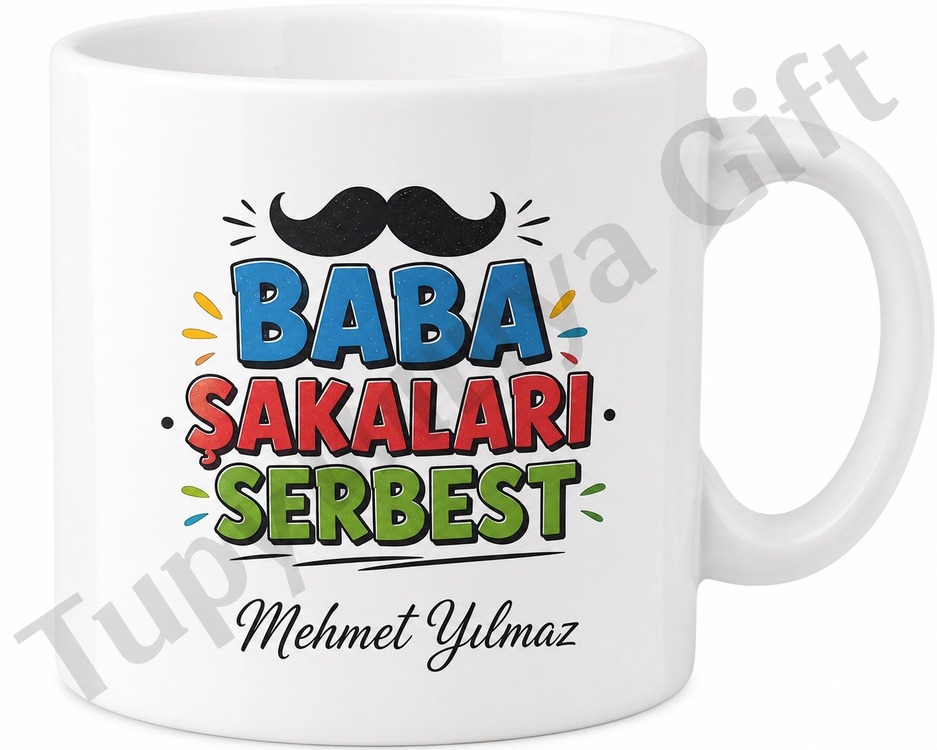 Baba Şakaları Serbest Yazılı Kupa Bardak Babalar Günü Hediyesi Komik Kupa