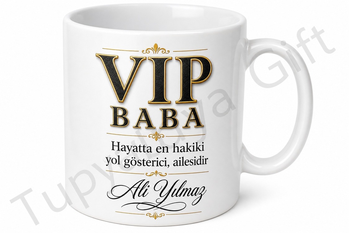 VIP Baba Yazılı Özel Kupa Bardak Babalar Günü Hediyesi Baskılı Kupa