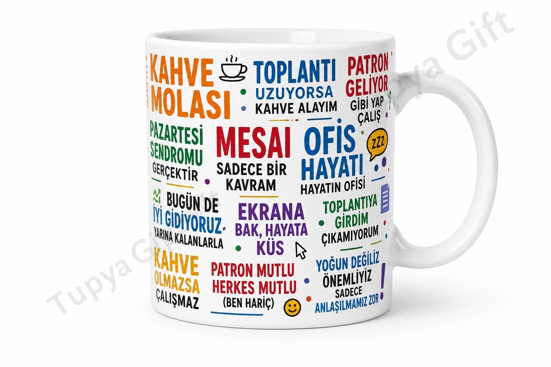Ofis Hediyesi Komik Yazılı Baskılı Kupa Bardak İş Arkadaşına Özel Hediye
