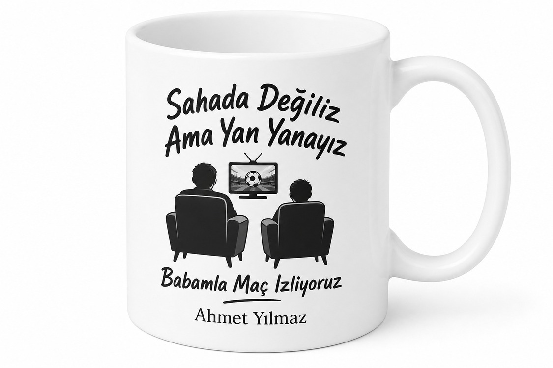 Babamla Maç İzliyoruz Yazılı Kupa Bardak Babalar Günü Hediyesi
