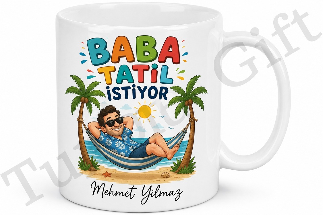 Baba Tatil İstiyor Yazılı Esprili Kupa Bardak Babalar Günü Hediyesi