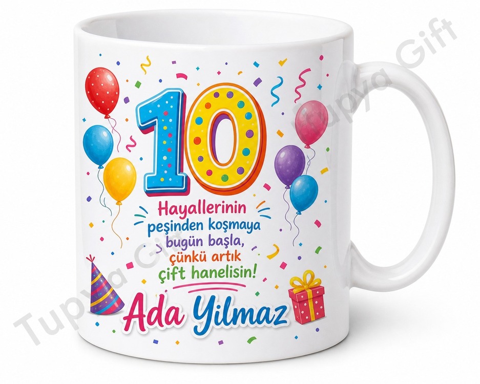 İlk Çift Haneli Yaş Hediyesi 10 Yaş Doğum Günü Kupa Bardak Kahve Kupası