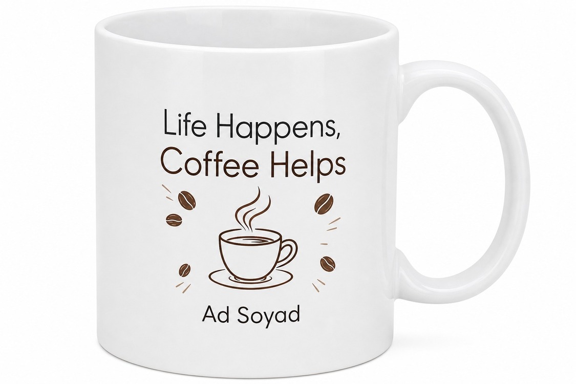 Life Happens Coffee Helps Yazılı Kahve Kupası Hayatın Zorluklarını Aşanlara Hediye