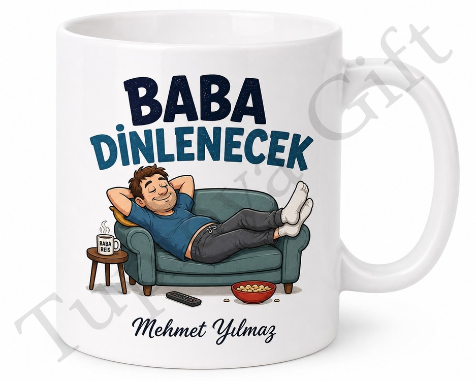 Baba Dinlenecek Yazılı Komik Kupa Bardak Babalar Günü Hediyesi Özel Tasarım