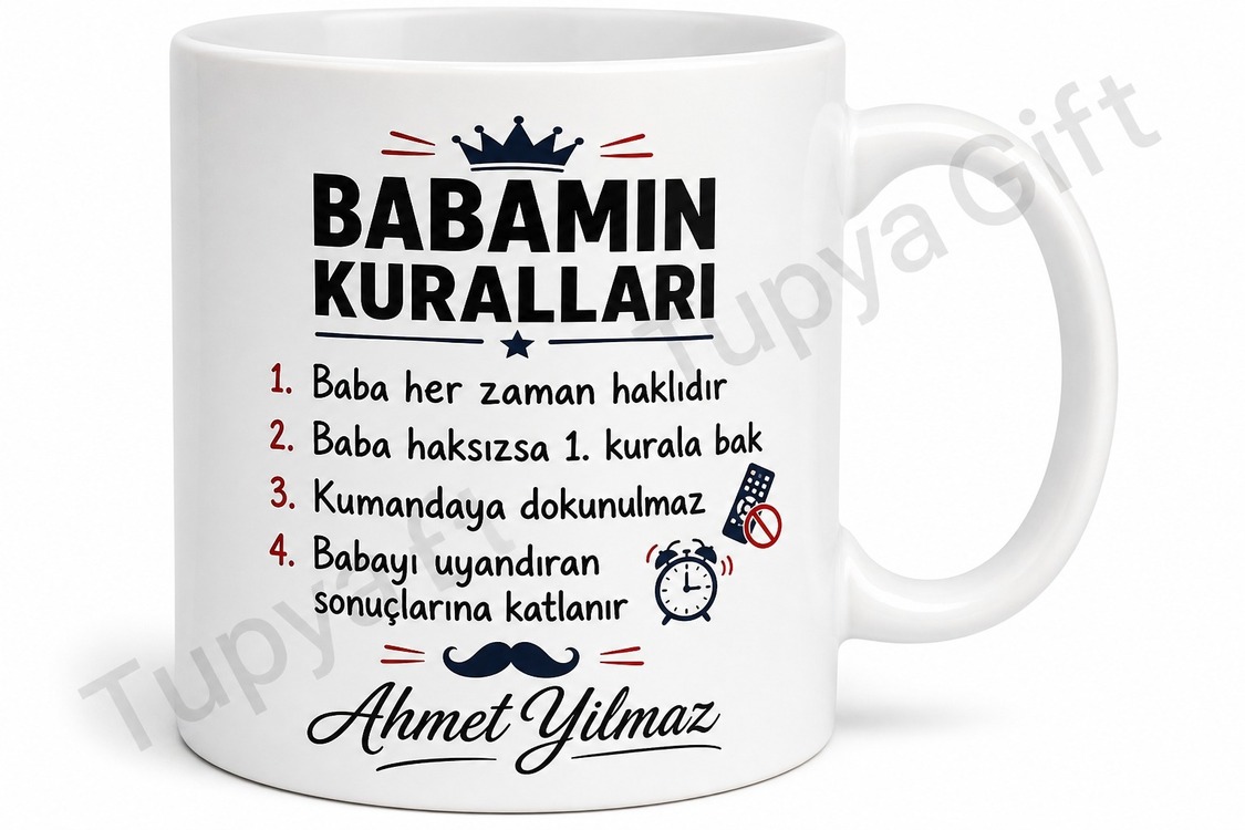 Babamın Kuralları Yazılı Komik Kupa Bardak Babalar Günü Hediyesi