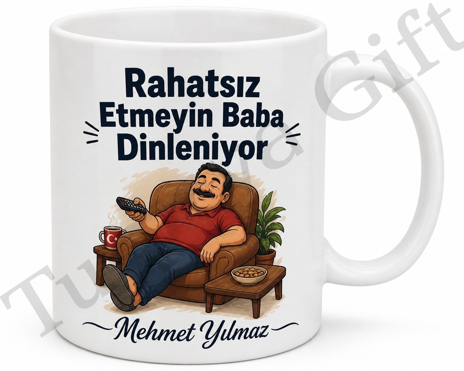 Rahatsız Etmeyin Baba Dinleniyor Yazılı Kupa Bardak Babalar Günü Hediye
