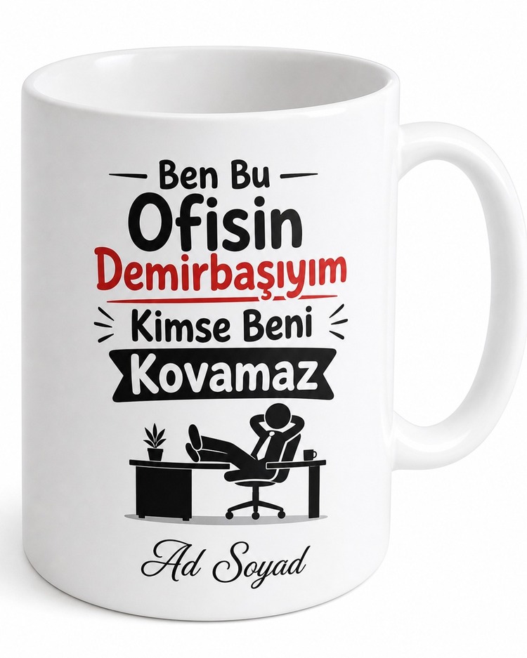 Ben Bu Ofisin Demirbaşıyım Kimse Beni Kovamaz Özgüven Çalışan Kupa Bardak Hediye