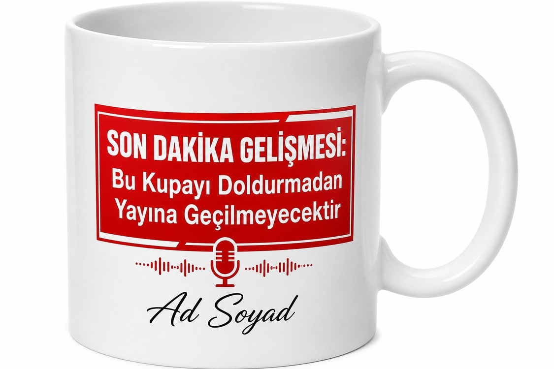 Haber Spikerine Özel Son Dakika Gelişmesi Esprili Haber Kupası Hediye Bardak