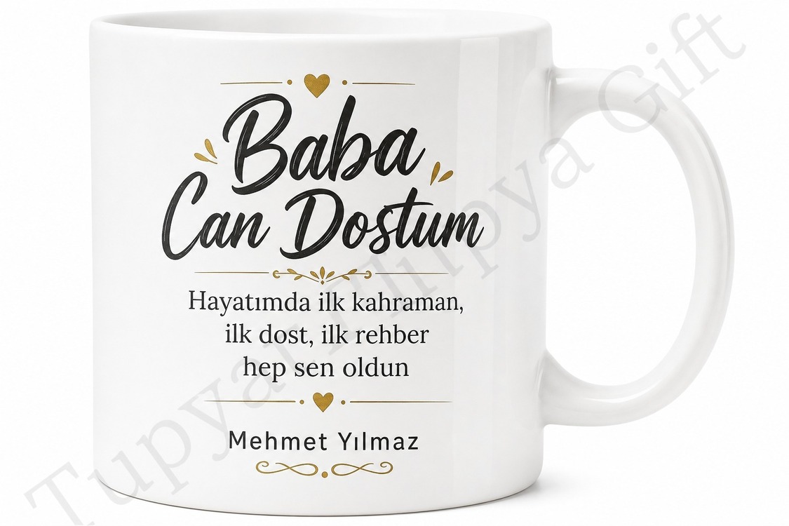 Baba Can Dostum Yazılı Kupa Bardak Babalar Günü Özel Tasarım Hediye
