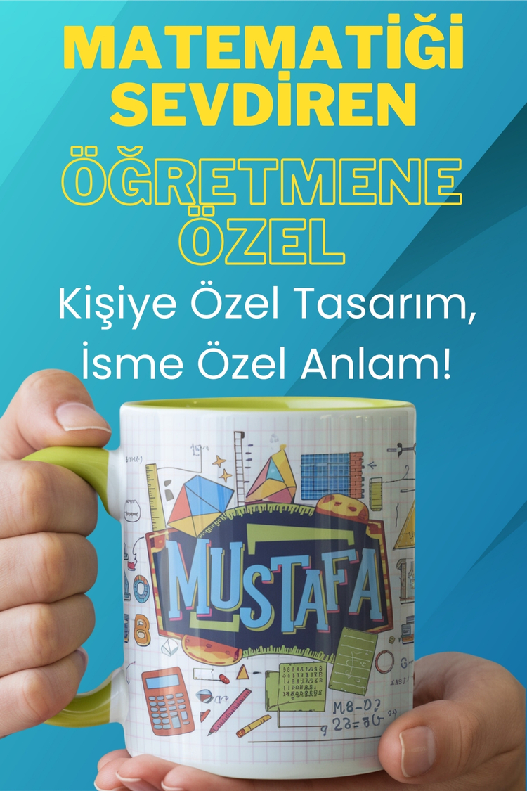 Matematik Öğretmenine Özel Tasarım Kupa - Öğretmenler Günü Hediyesi