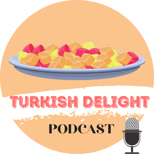 Turkish Delight Premium Podcast 