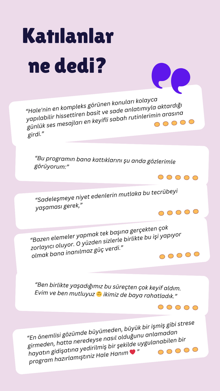 10-23 Haziran Sadeleşerek Özgürleş -14 Günde Yaşam Alanını ve Zihnini Yönetmeyi Öğren