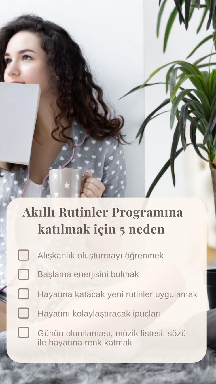 Akıllı Rutinler Grup Programı | 4-10 Mayıs Hayatına, Zamanına ve Enerjine Göre Bir Yaşam