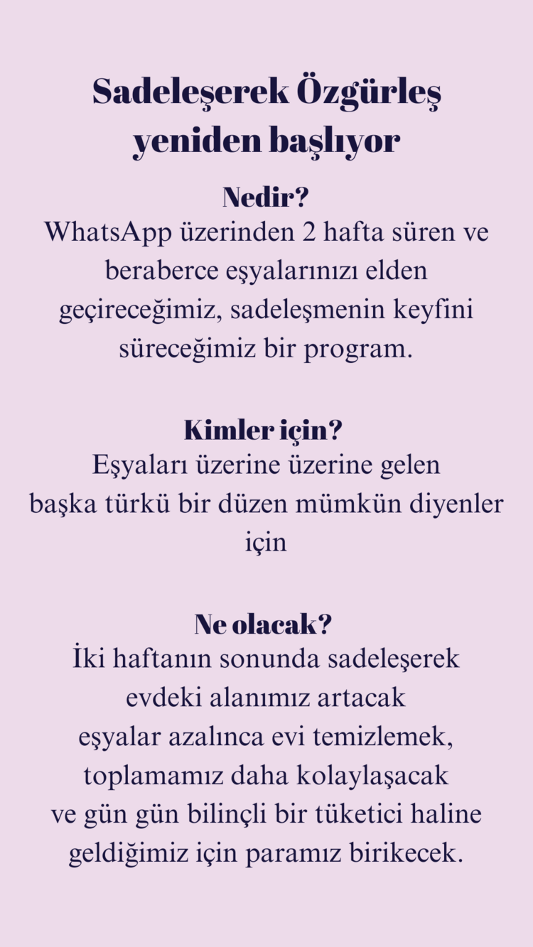 10-23 Haziran Sadeleşerek Özgürleş -14 Günde Yaşam Alanını ve Zihnini Yönetmeyi Öğren