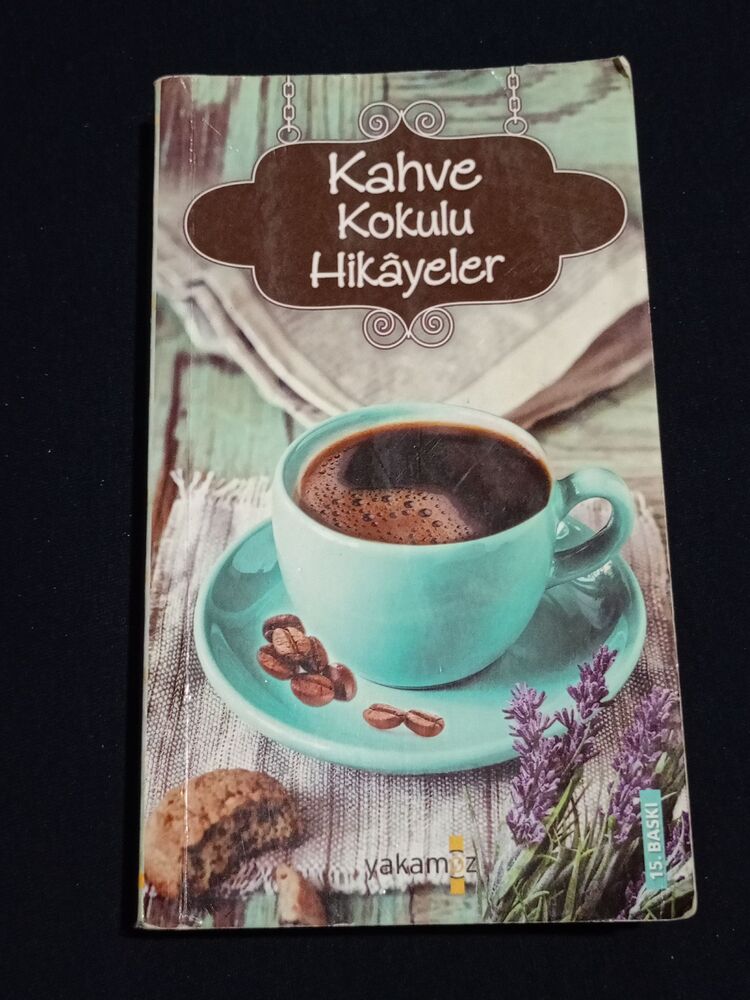 Kahve Kokulu Hikayeler Kitabı