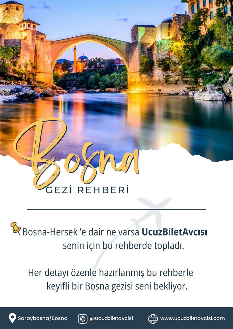 Bosna-Hersek Gezi Rehberi ✈️