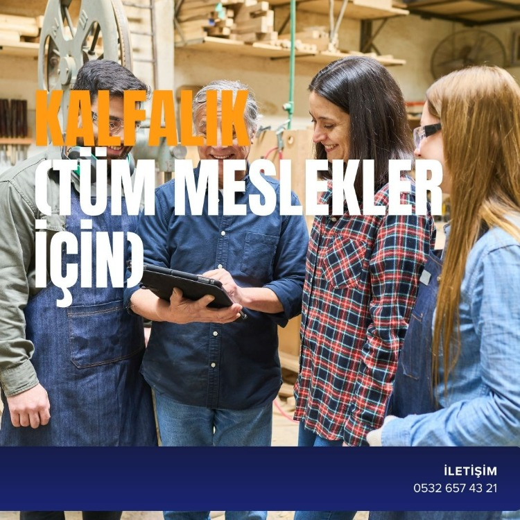 KALFALIK BELGESİ (TÜM MESLEKLER İÇİN)