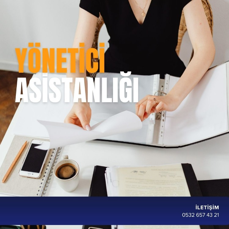 YÖNETİCİ ASİSTANLIĞI