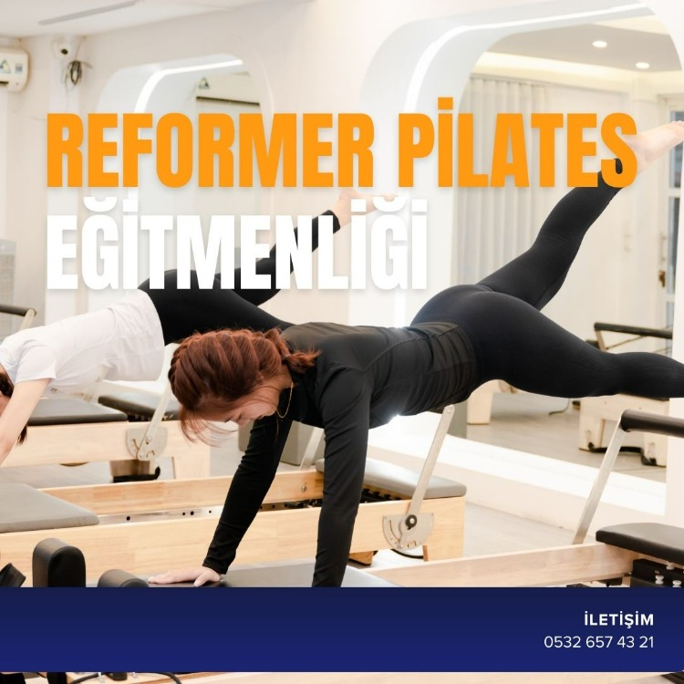 REFORMER PİLATES EĞİTMENLİĞİ