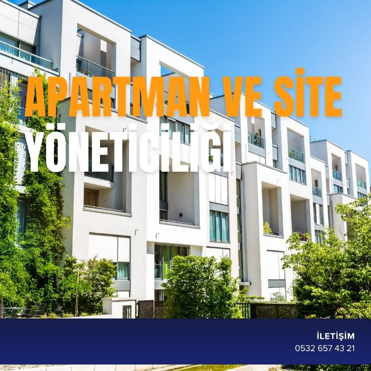 APARTMAN VE SİTE YÖNETİCİLİĞİ
