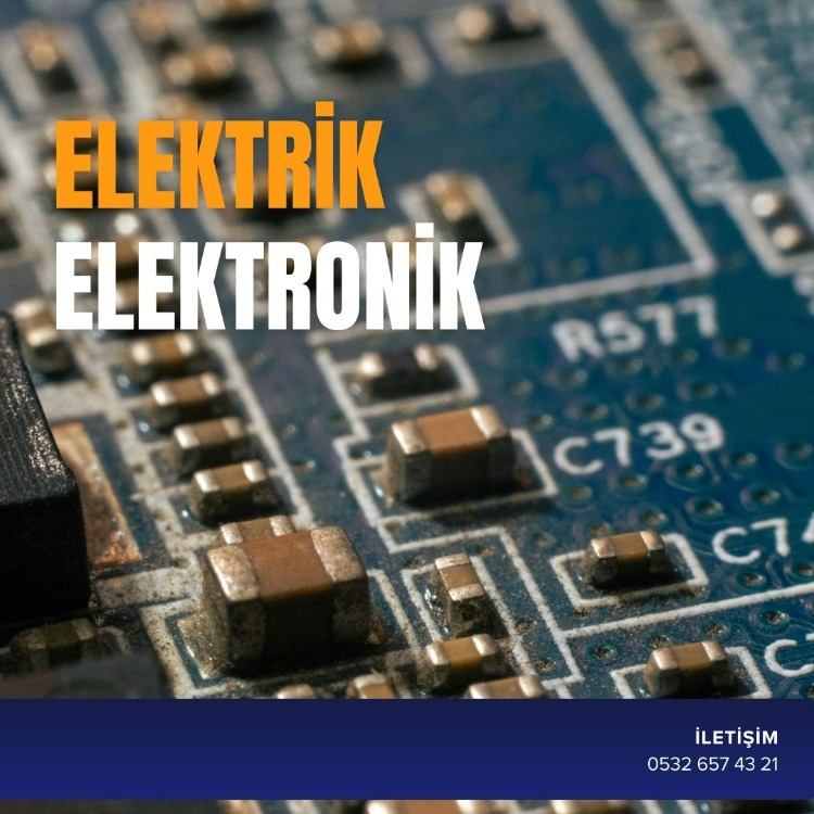 ELEKTRİK ELEKTRONİK