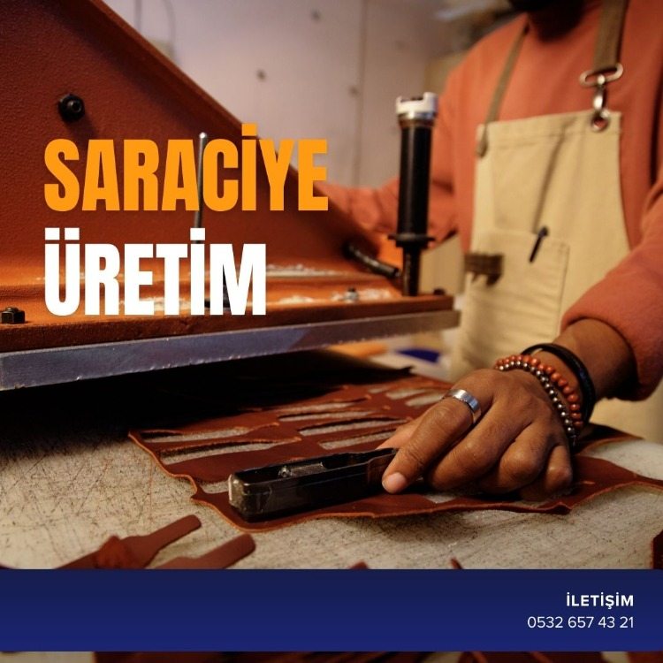 SARACİYE ÜRETİM