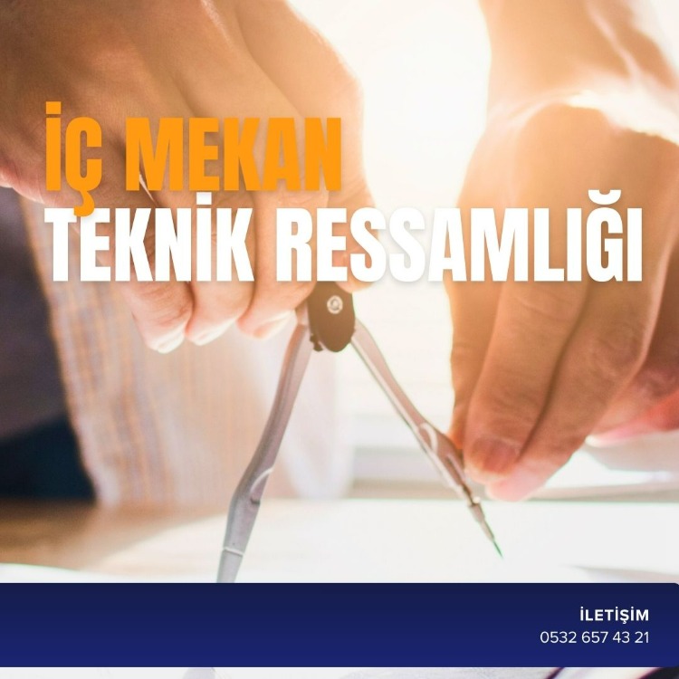 İÇ MEKAN TEKNİK RESSAMLIĞI