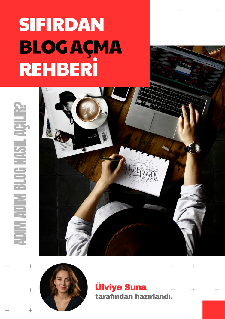 BLOG AÇMA REHBERİ