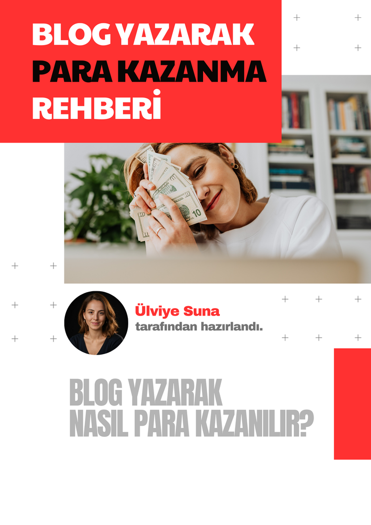 BLOG YAZARAK PARA KAZANMA REHBERİ