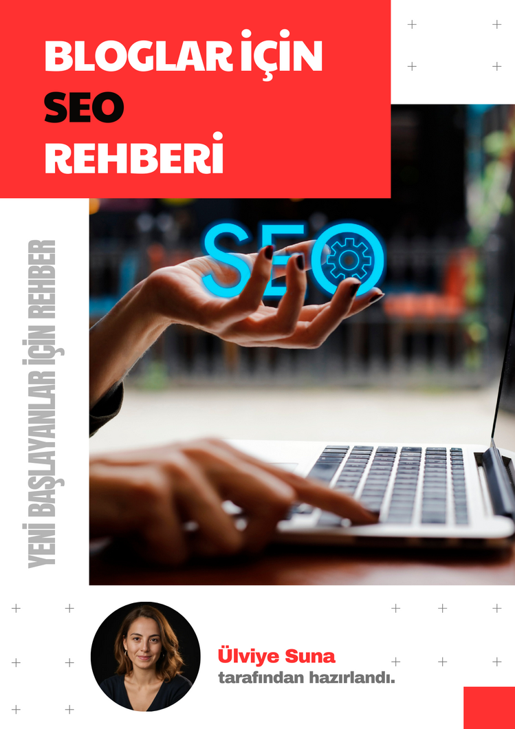 YENİ BAŞLAYANLAR İÇİN SEO REHBERİ