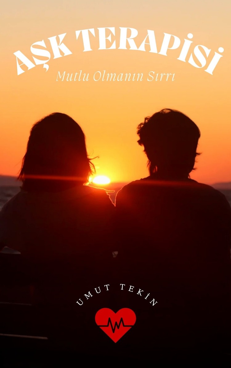 Aşk Terapisi - Mutlu Olmanın Sırrı