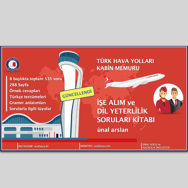 KİTAP, THY - KABİN MEMURU İŞE ALIM VE DLA DİL YETERLİLİK SINAVI SORULARI