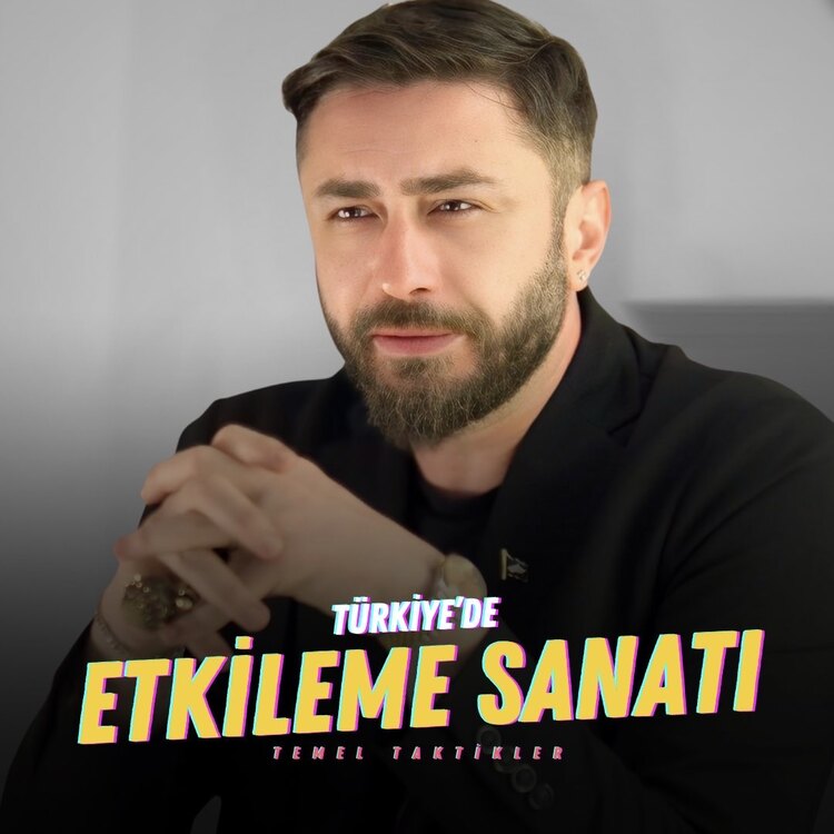 Etkileme Sanatı - Temel Taktikler (Özel Video Eğitimi)