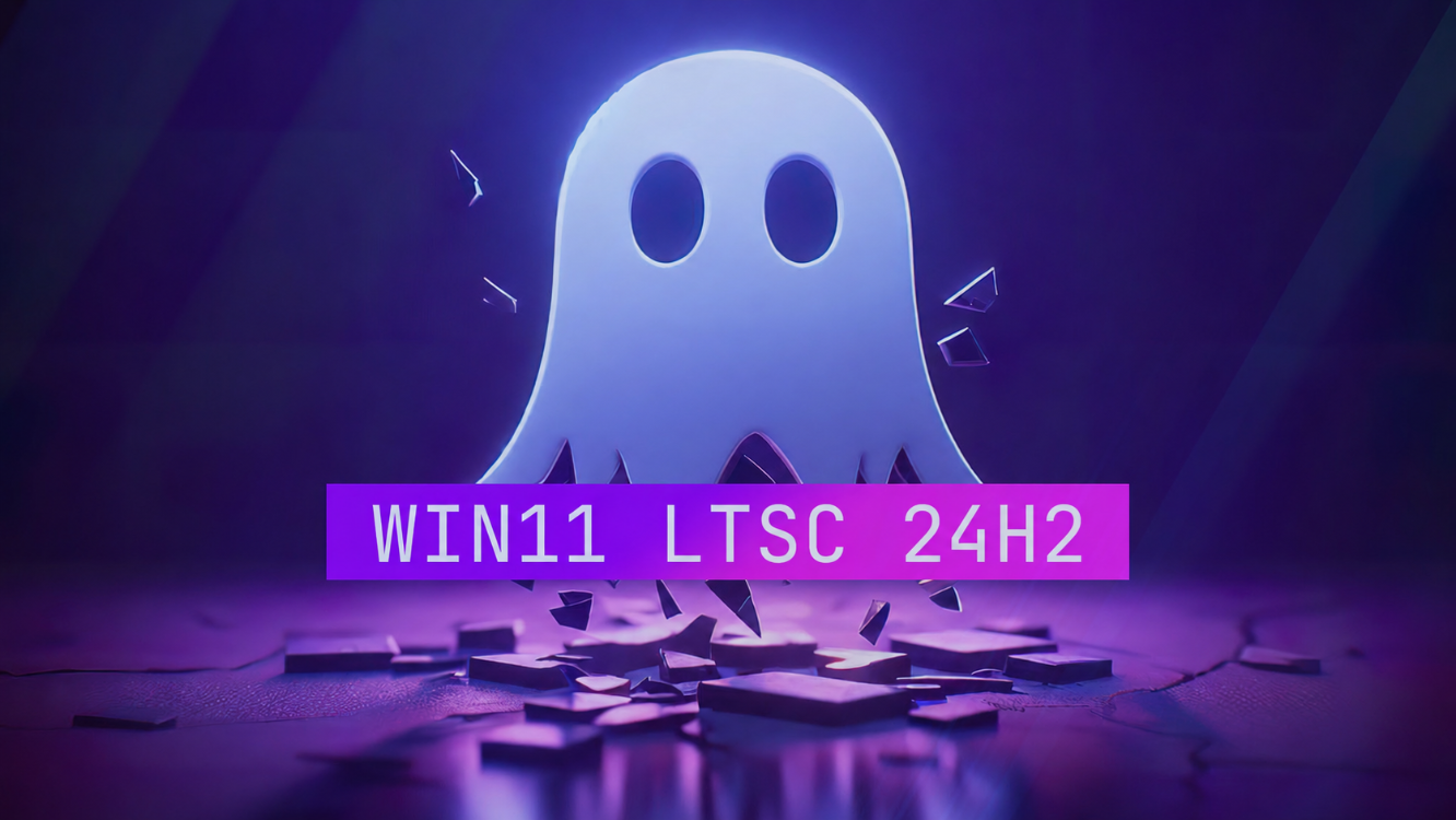 Windows 11 LTSC GHOST SPECTRE İSO+AKTİVASYON