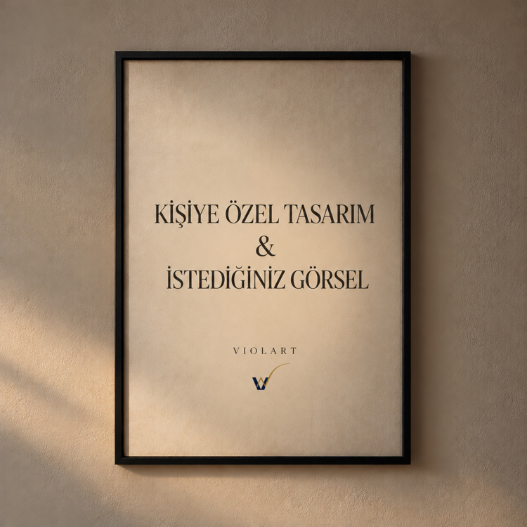 KİŞİYE ÖZEL TASARIM
