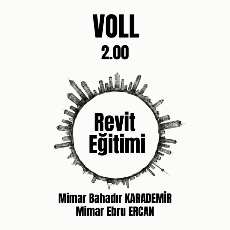 VOLLATOLYE REVİT EĞİTİMİ (CANLI/ONLİNE)