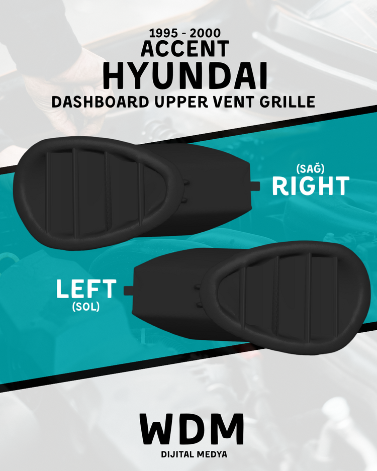 Hyundai Accent 1995-2000 Torpido Üstü Havalandırma Izgarası Seti (Sağ & Sol)