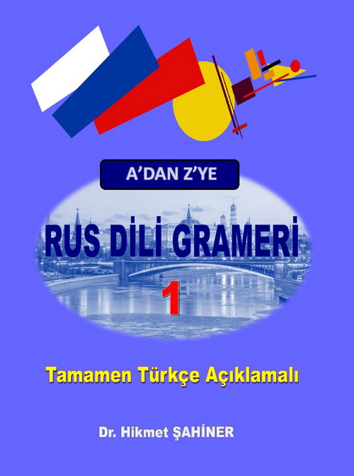 RUS DİLİ GRAMERİ A'DAN Z'YE (2 KİTAP)