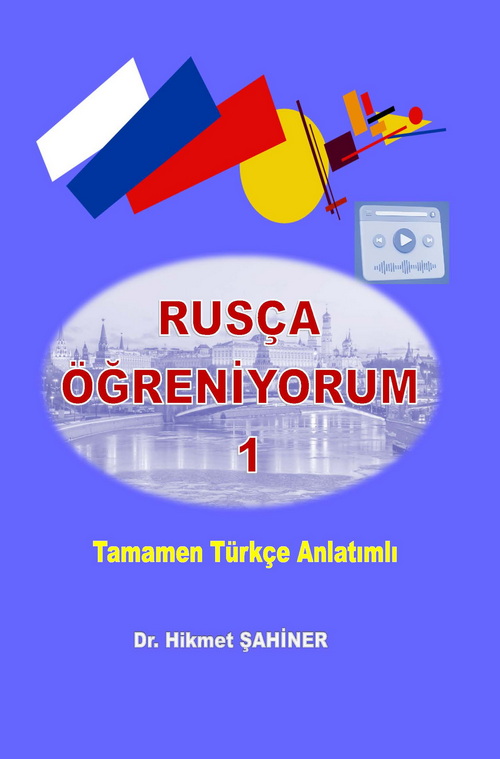 RUSÇA ÖĞRENİYORUM EĞİTİM SETİ (3 CİLTLİK TAMAMEN TÜRKÇE ANLATIMLI)
