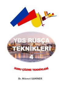 YDS RUSÇA TEKNİKLERİ 4