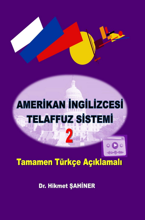 Amerikan İngilizcesi Telaffuz Sistemi (2 Ciltlik Set)